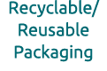 Recyclable/Reusable Packaging 